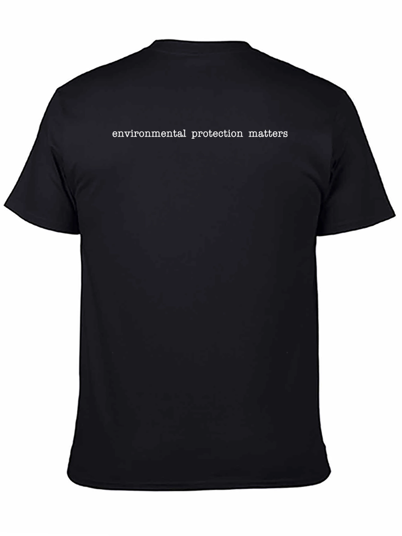 Environmental Protection Matters T-Shirt