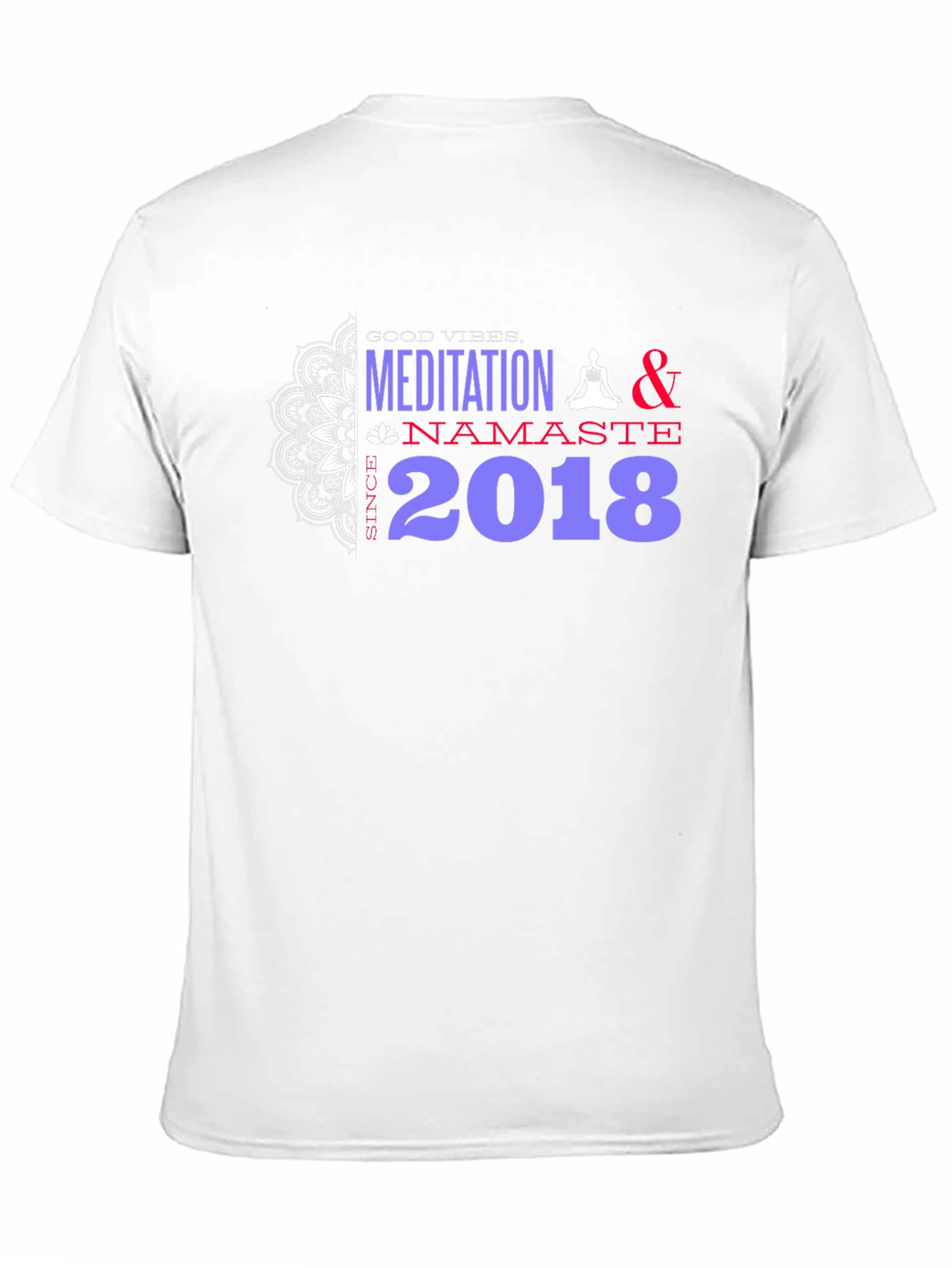 Meditation Namaste 2018 T-Shirt