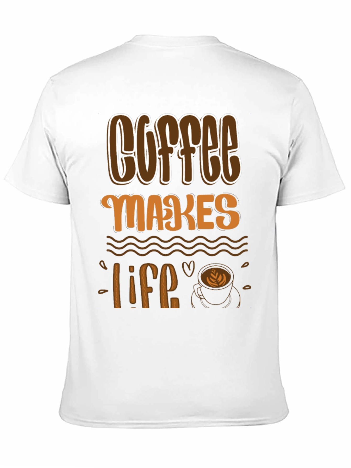 Coffee Makes Life T-Shirt