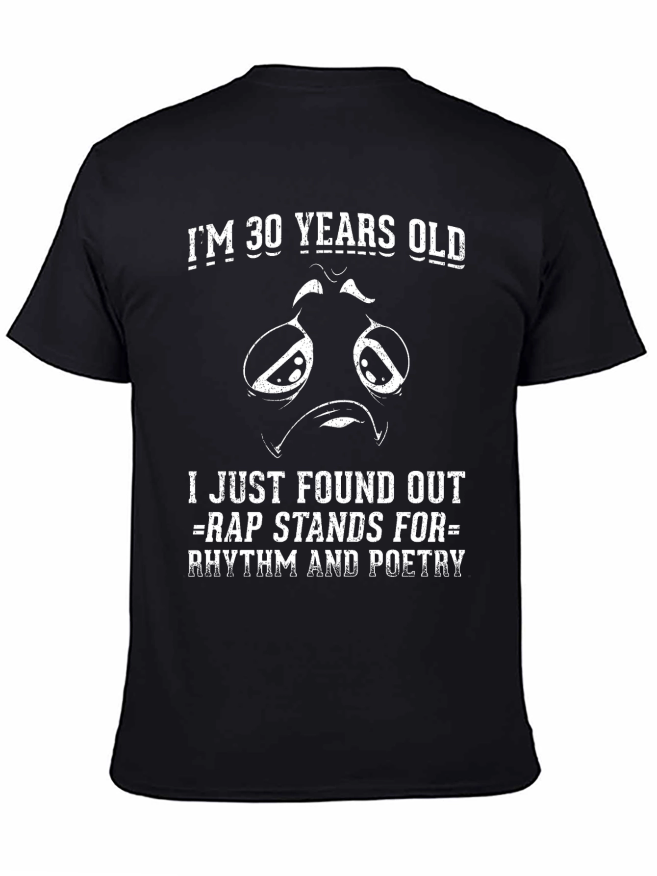 30 Years Old Funny Rap Definition T-Shirt