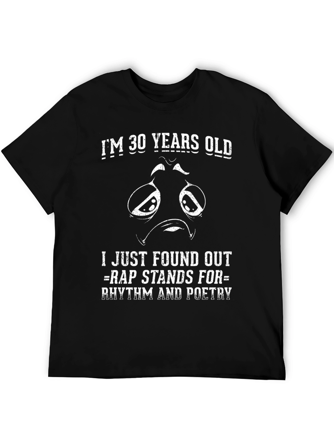 30 Years Old Funny Rap Definition T-Shirt
