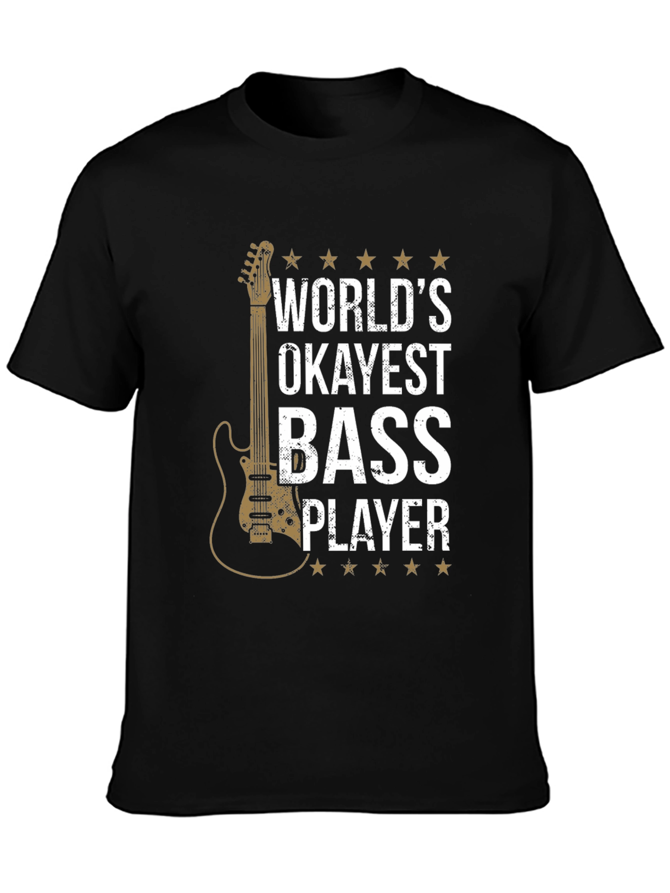 Worlds Okayest Bass Player T-Shirt