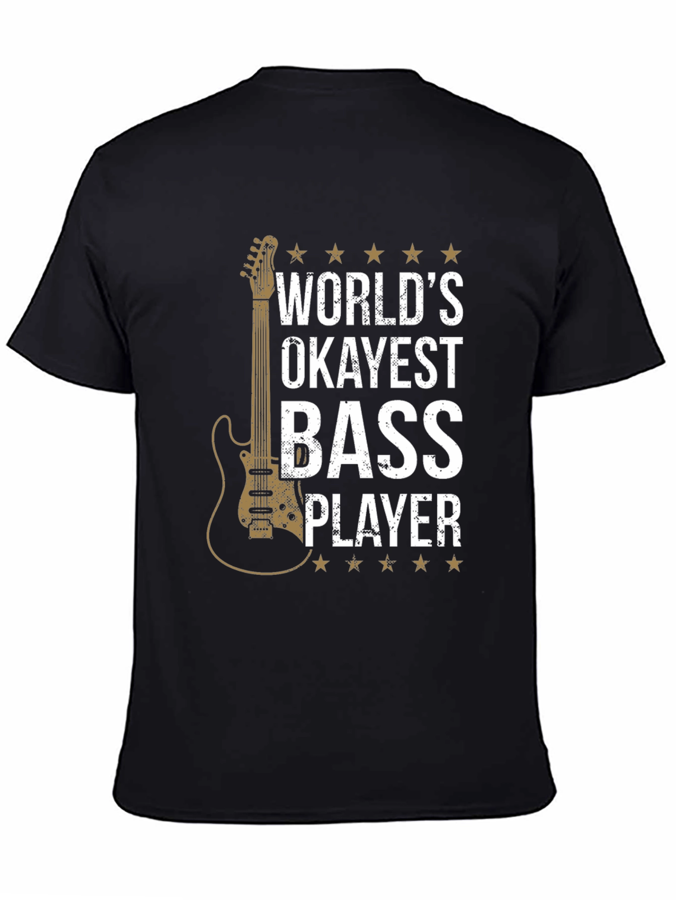 Worlds Okayest Bass Player T-Shirt