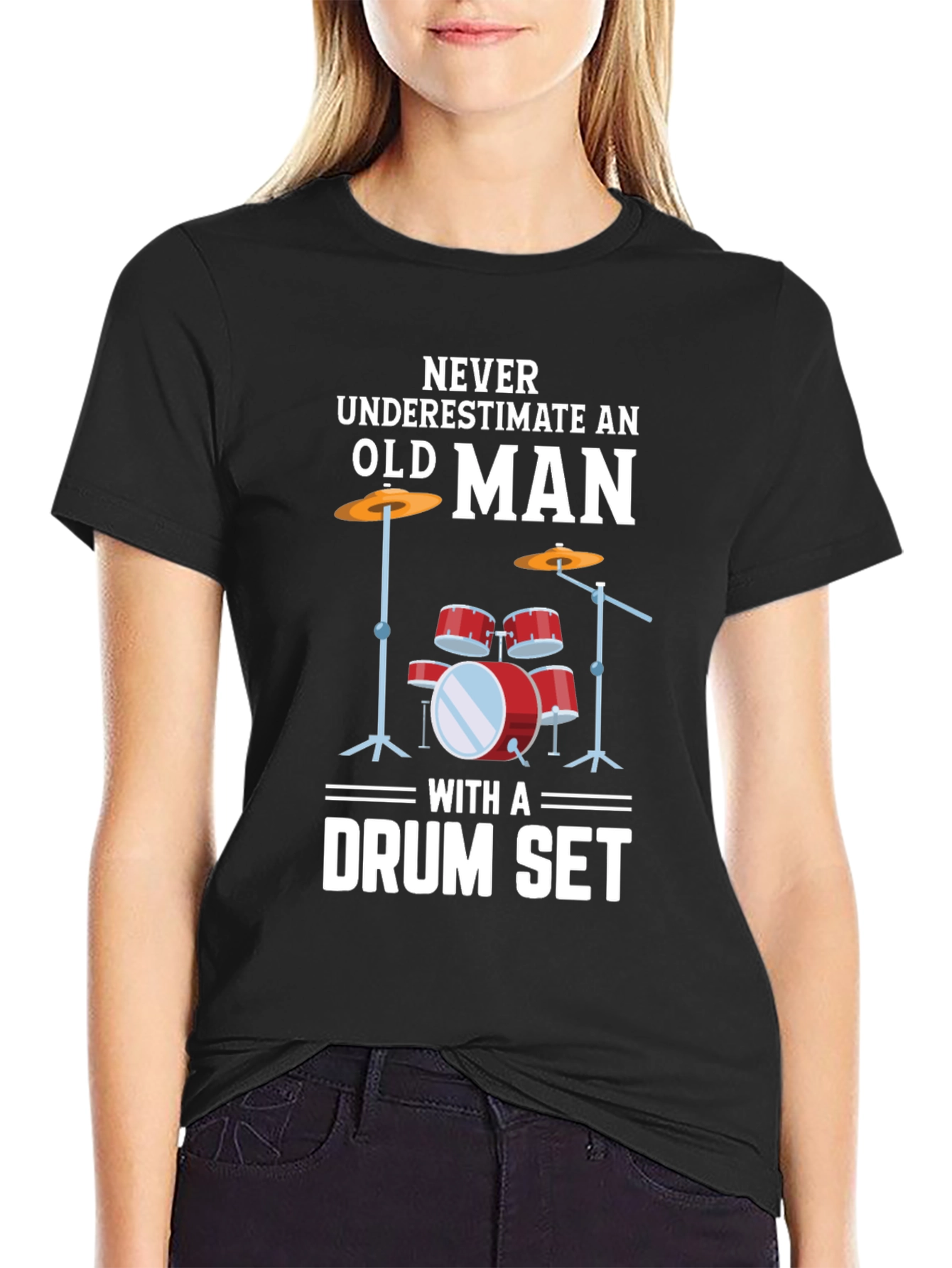 Never Underestimate Old Man Drummer T-Shirt