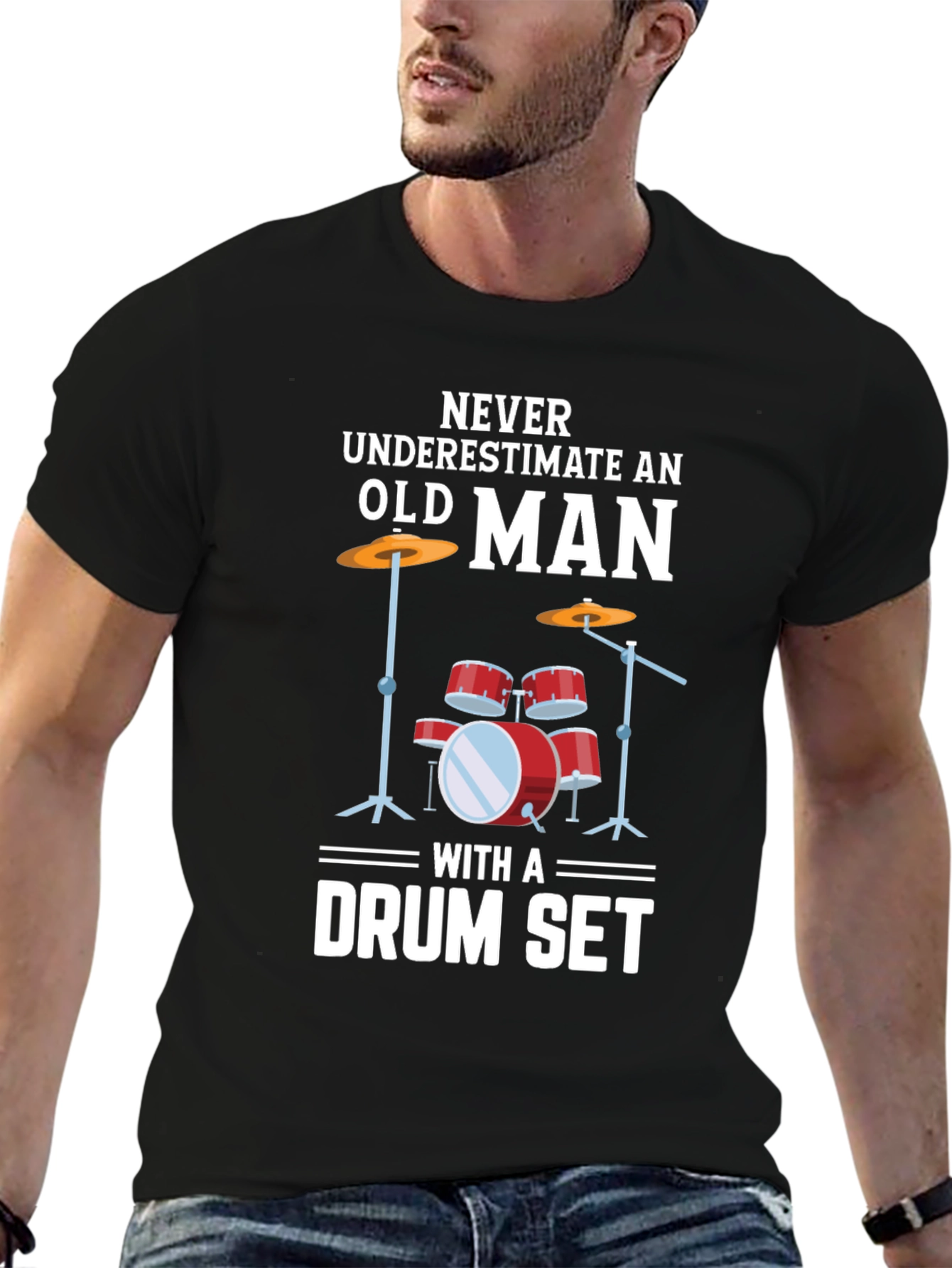 Never Underestimate Old Man Drummer T-Shirt