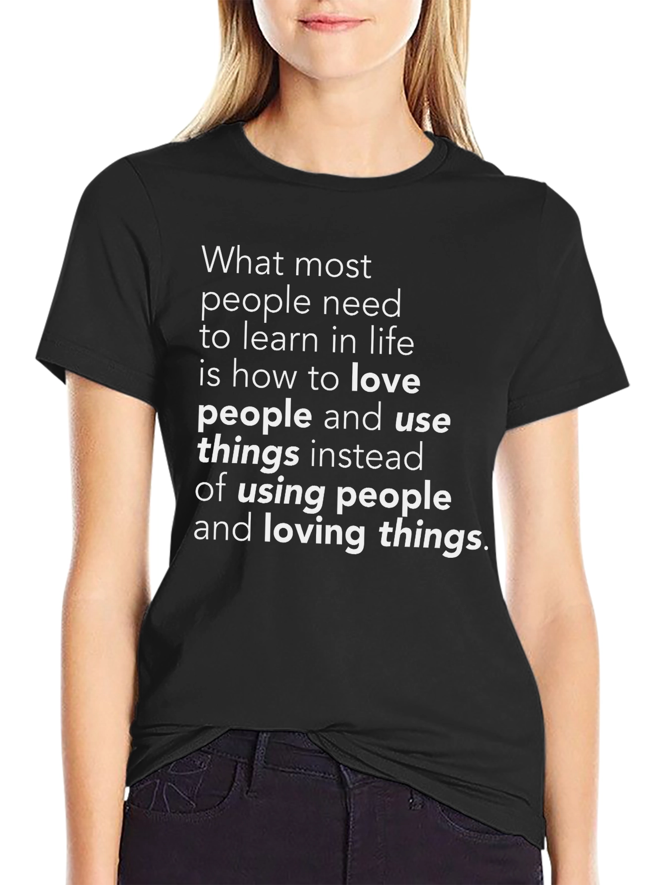 Love People Use Things Black T-Shirt
