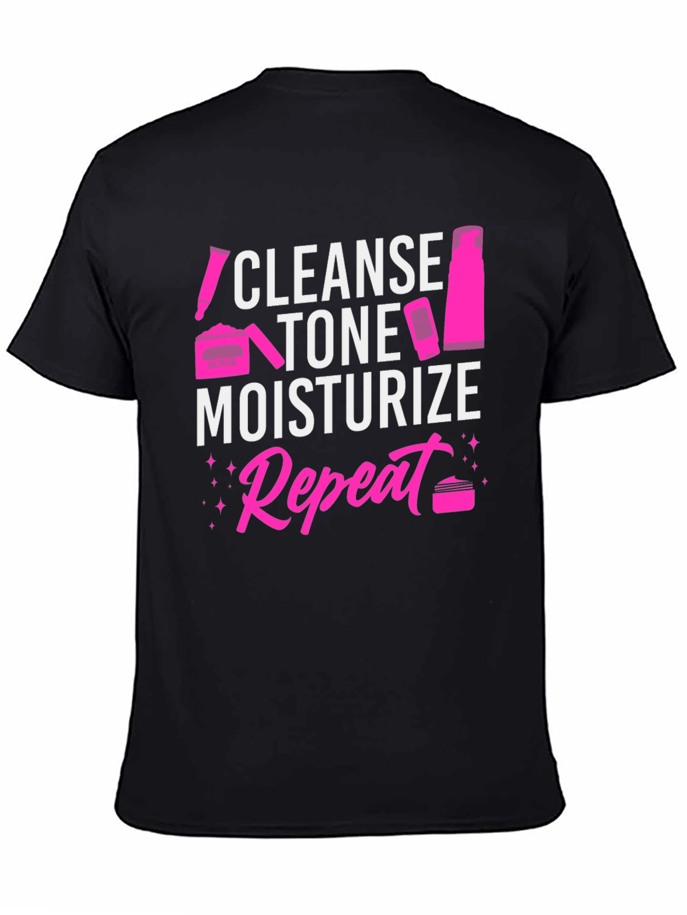 Cleanse Tone Moisturize Repeat Graphic Tee