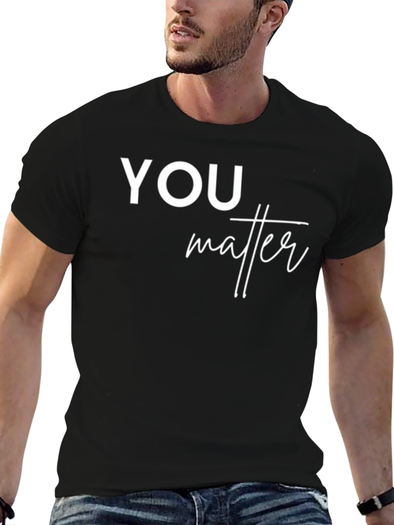 You Matter Graphic T-Shirt - Trendy Unisex Design