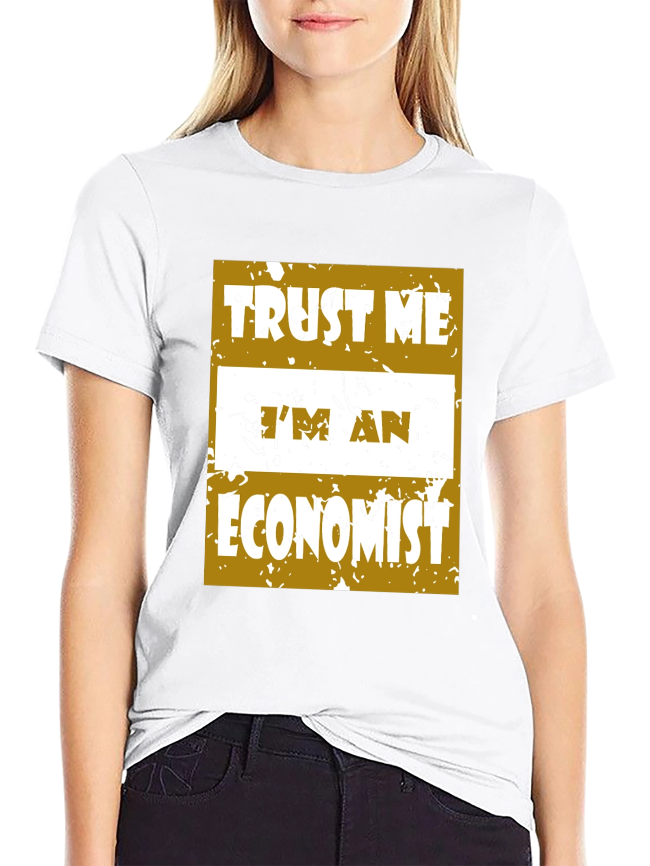 Trust Me Im An Economist Graphic Tee