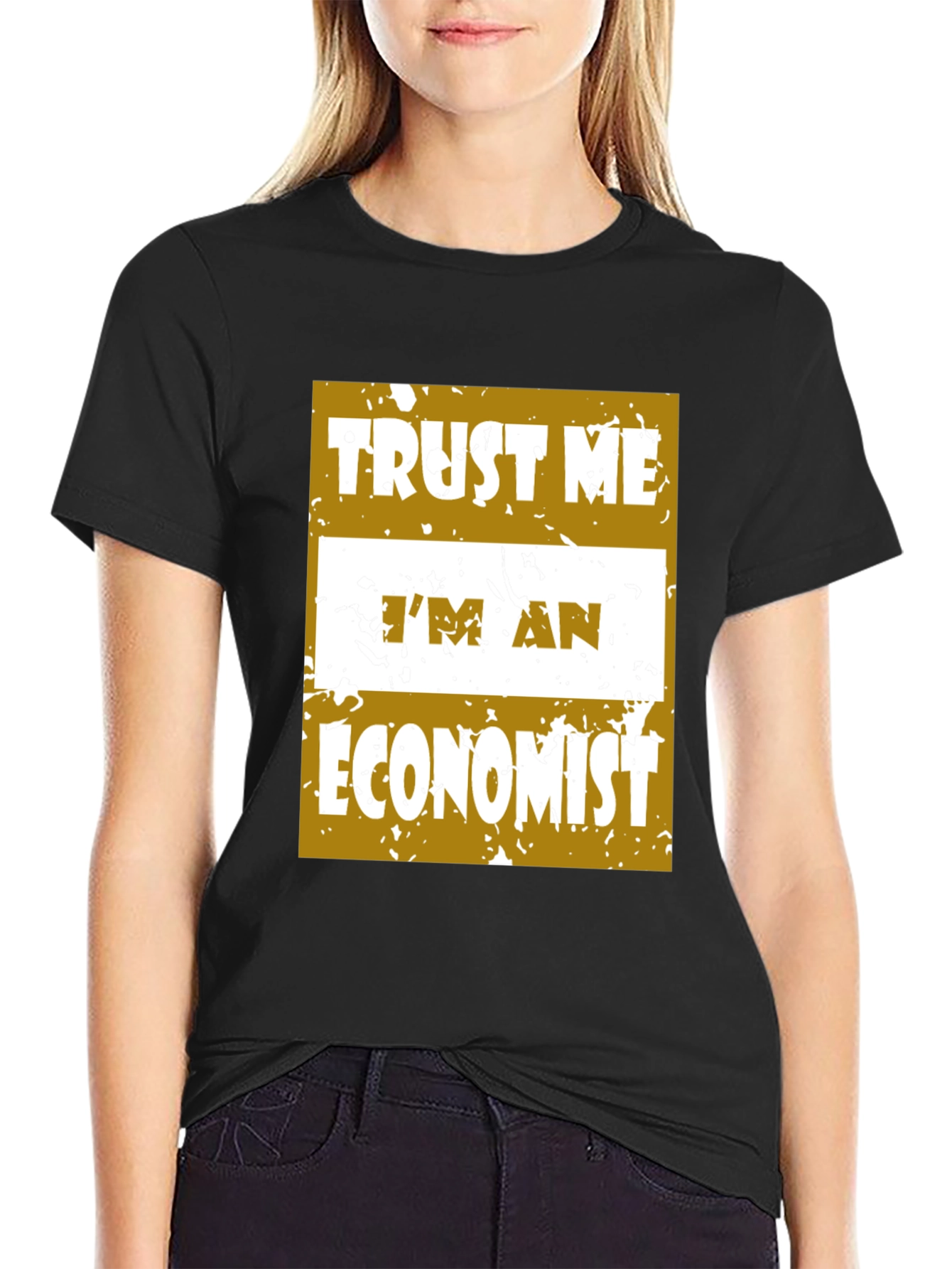 Trust Me Im An Economist Graphic Tee