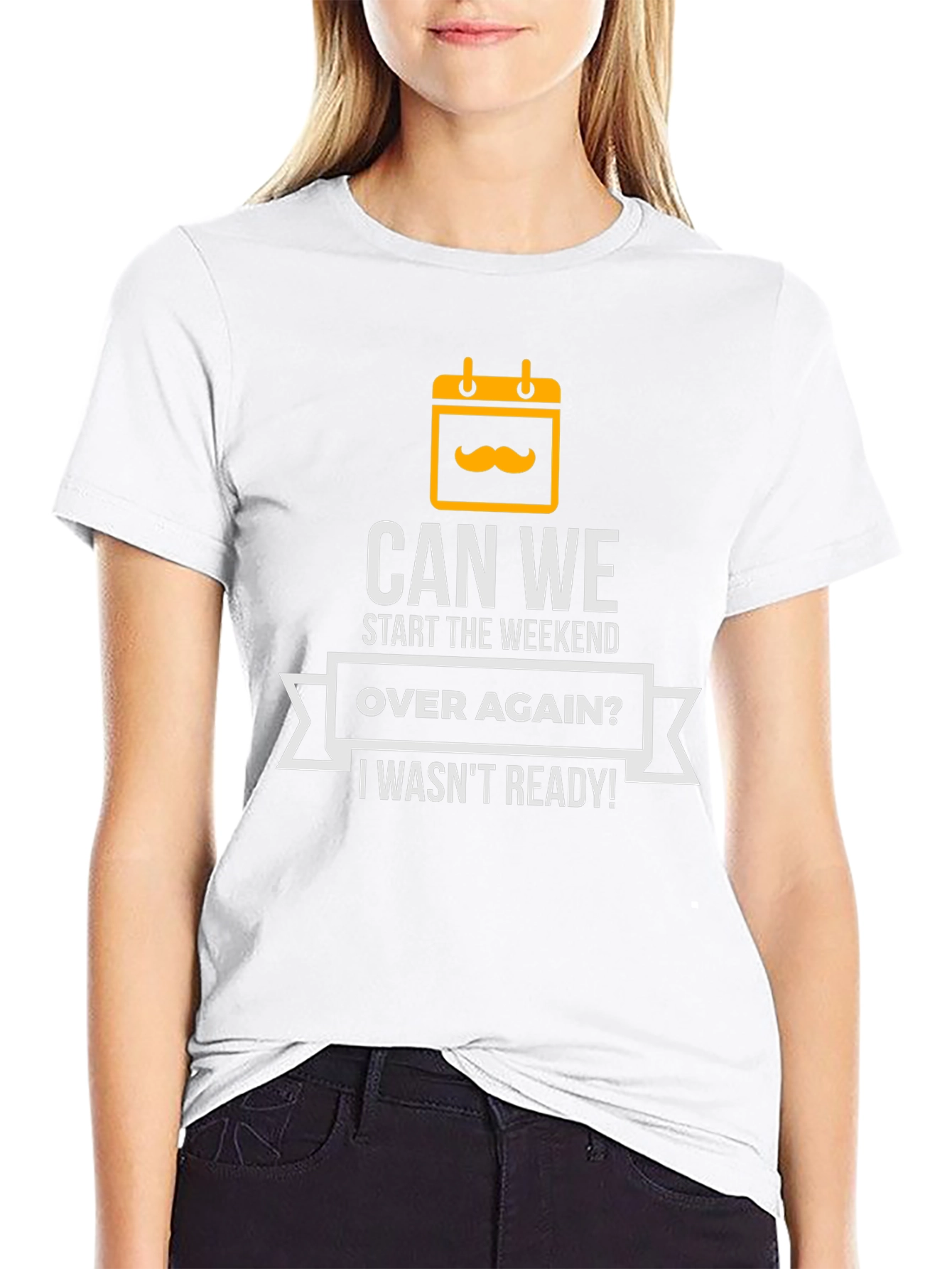 Can We Start The Weekend Over Again T-Shirt