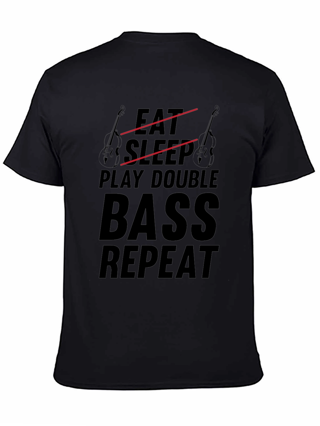 Eat Sleep Play Double Bass Repeat T-Shirt