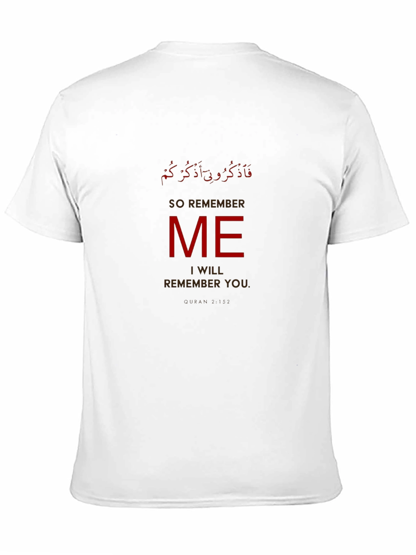 Remember Me Graphic T-Shirt - Stylish Islamic Verse Design