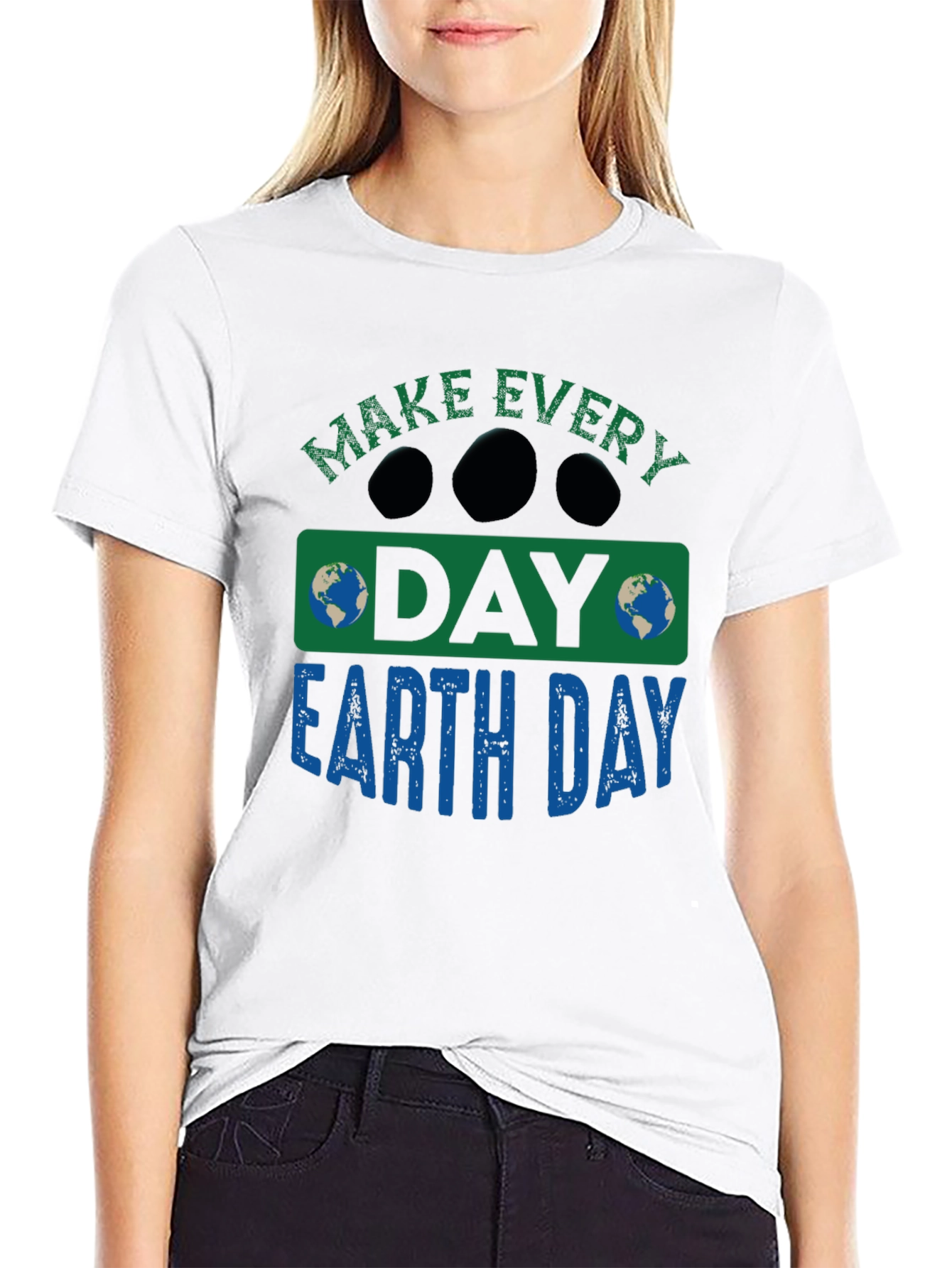 Earth Day T-Shirt - Every Day