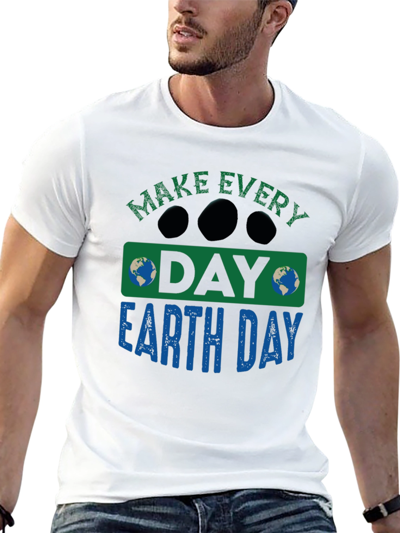 Earth Day T-Shirt - Every Day