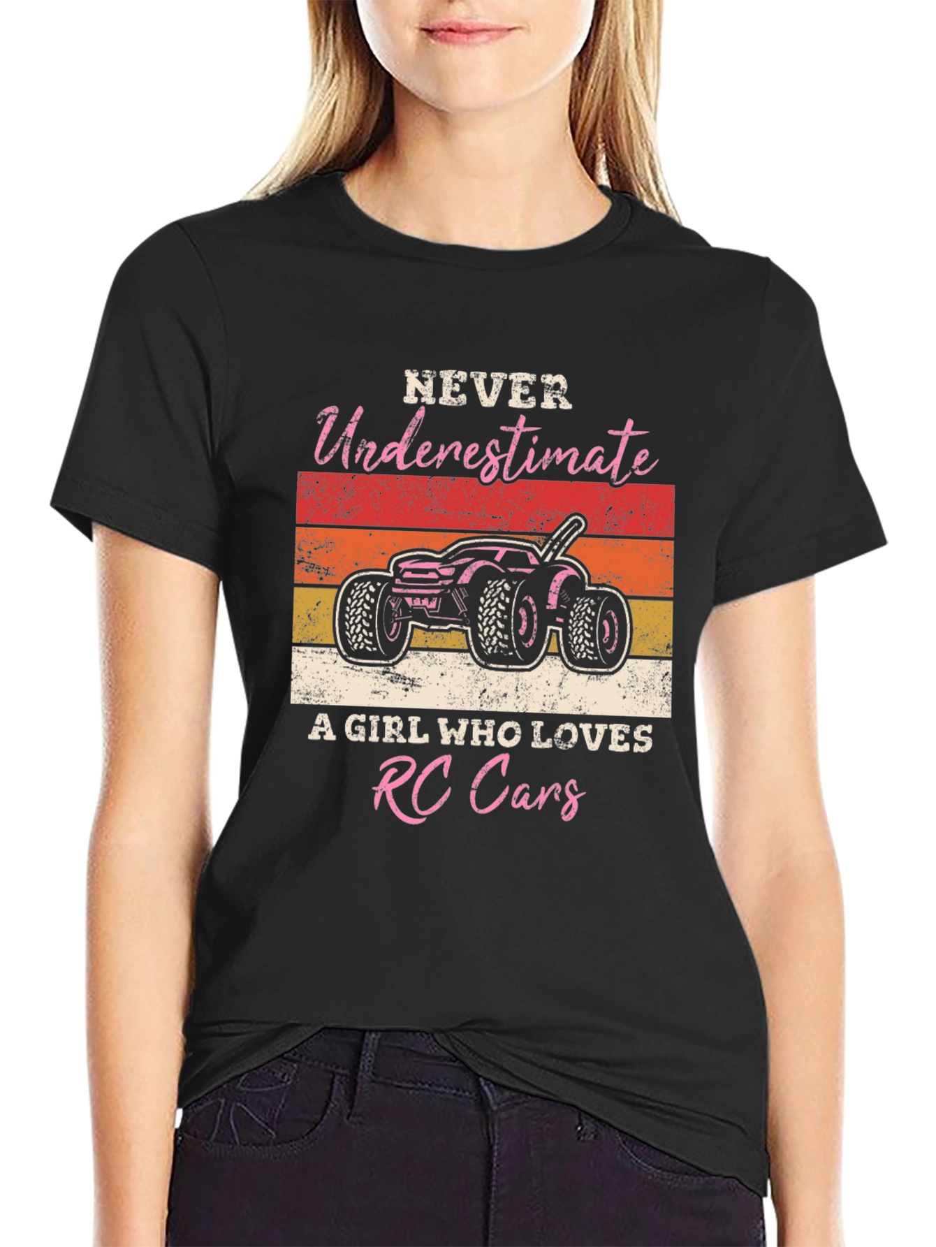 RC Cars Girl T-Shirt - Never Underestimate Her!