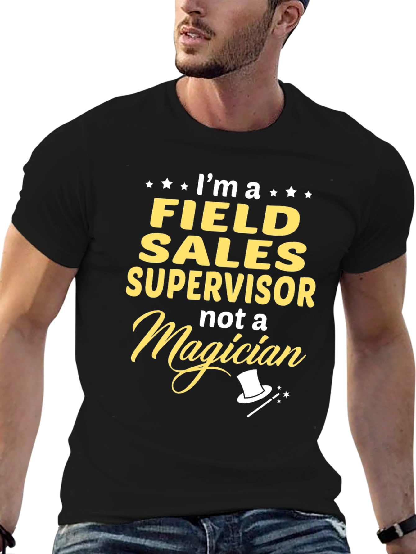 Field Sales Supervisor Funny T-Shirt