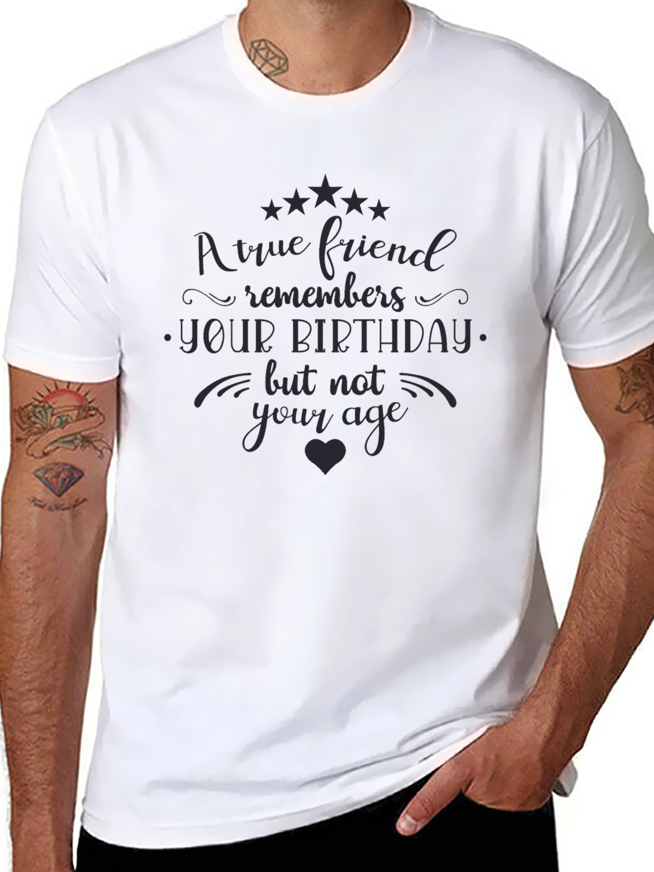 True Friend Birthday T-Shirt - Novelty Tee