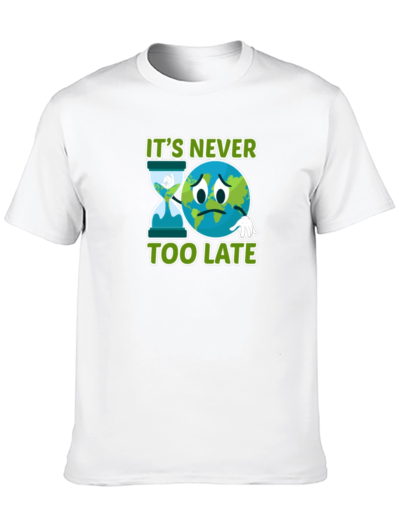 Its Never Too Late Graphic T-Shirt