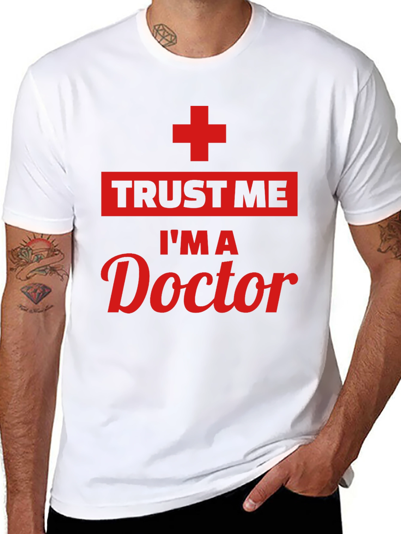 Trust Me Im A Doctor T-Shirt
