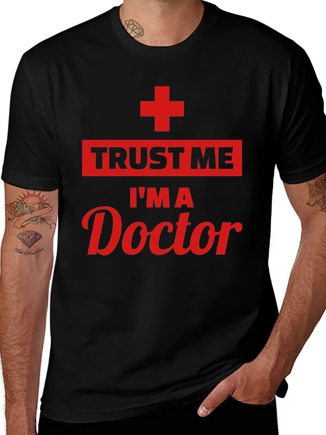 Trust Me Im A Doctor T-Shirt