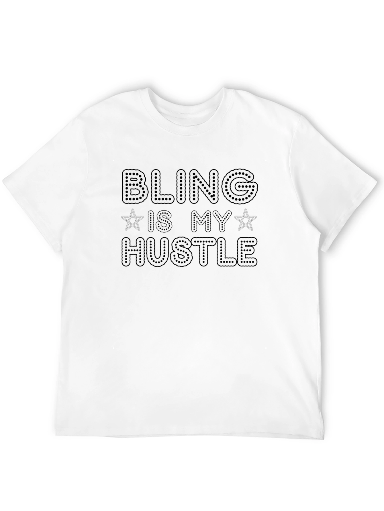 Bling Is My Hustle T-Shirt