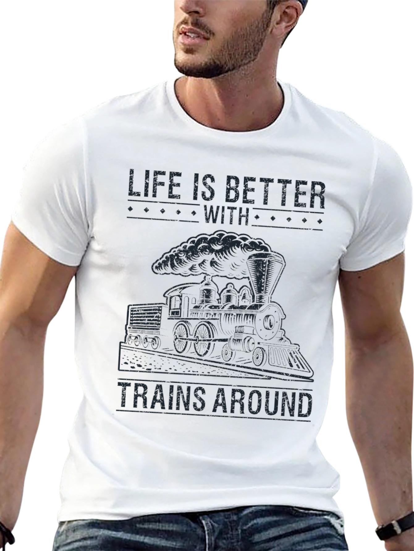 Life is Better With Trains Around T-Shirt