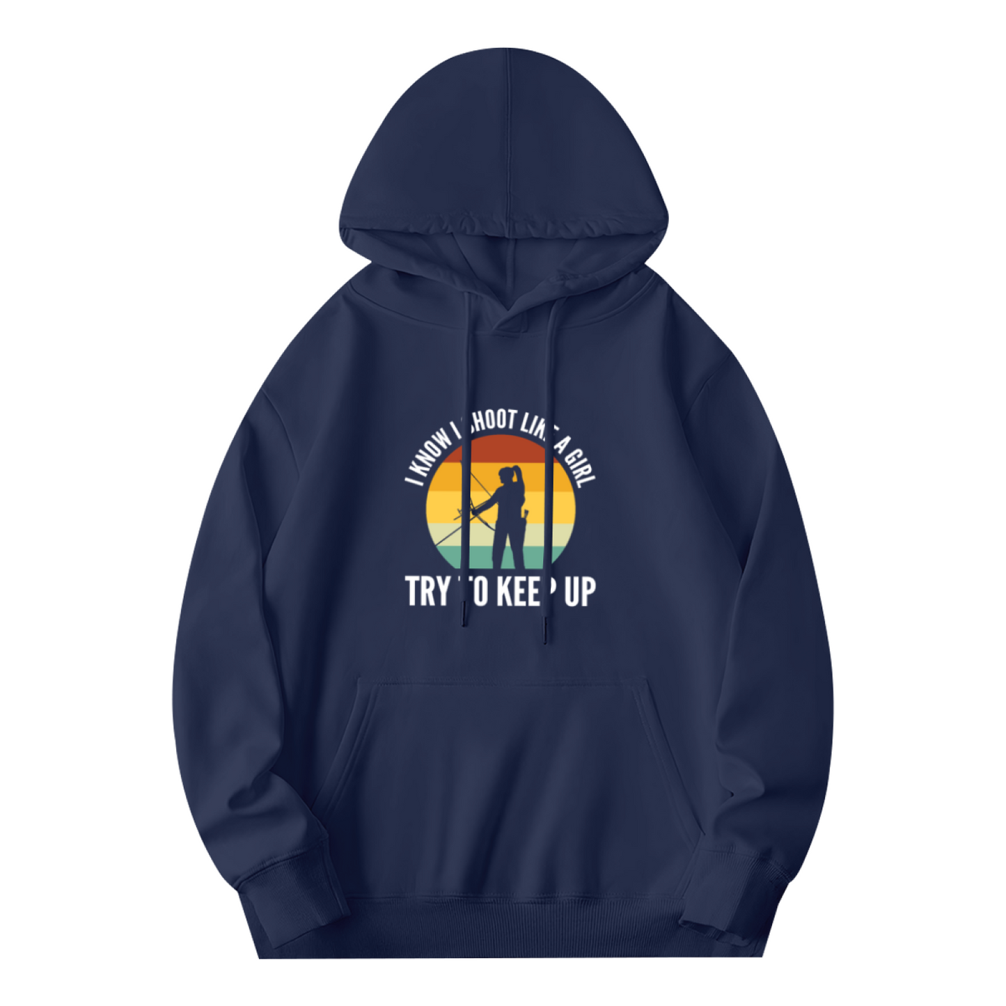 Retro Sunset Archery I Know I Shoot Like A Girl Navy Hoodie, Comfort Outdoor Pullover