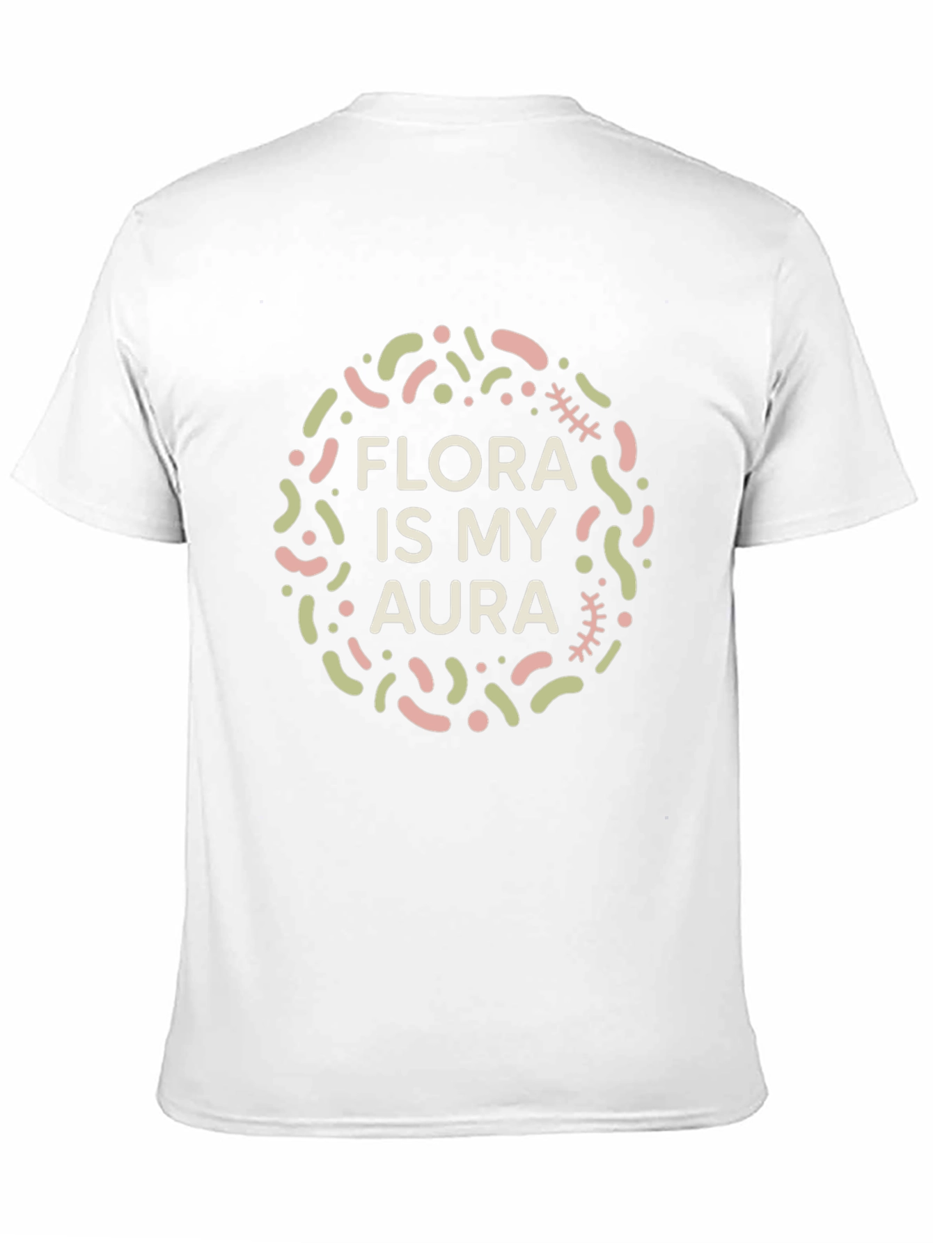Flora Is My Aura T-Shirt - Unique Design