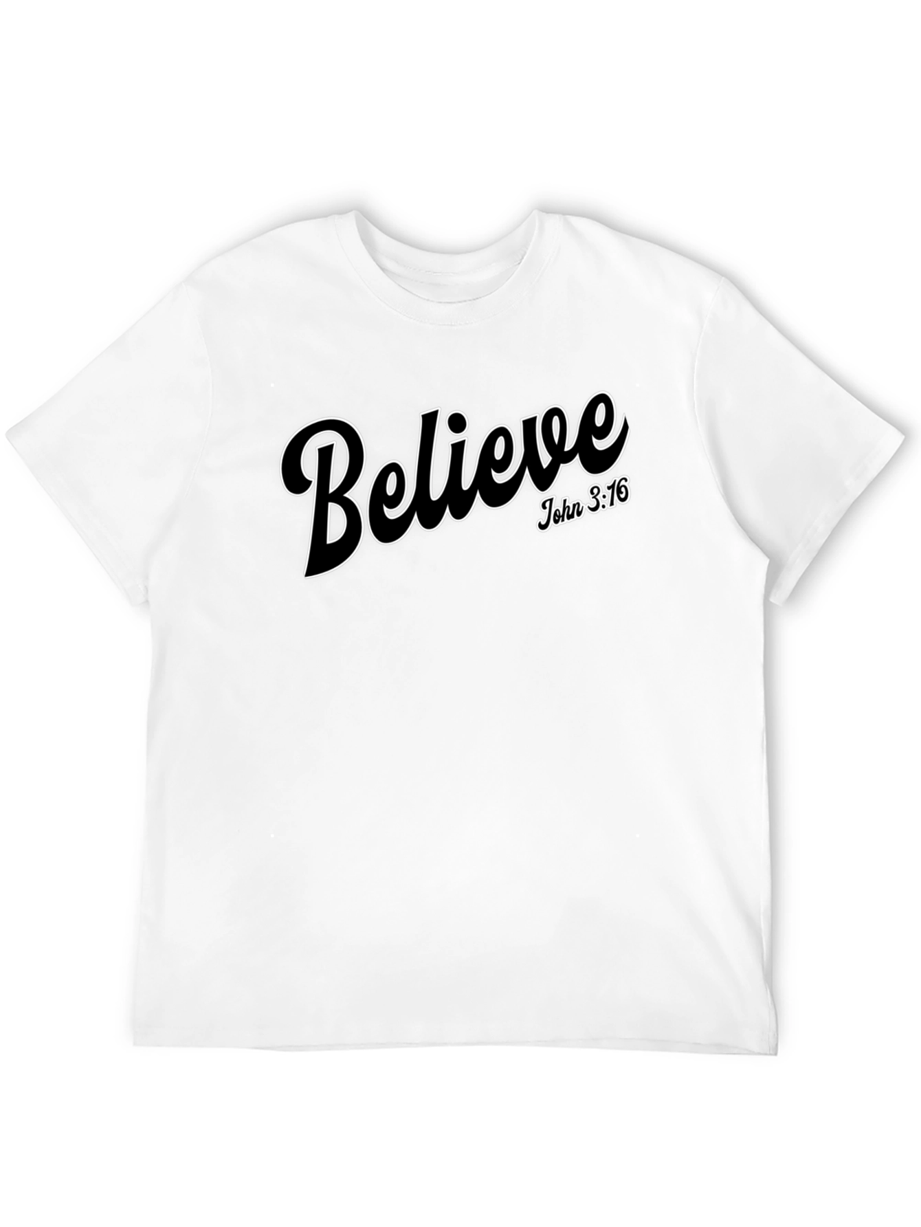 Believe John 3:16 Graphic T-Shirt