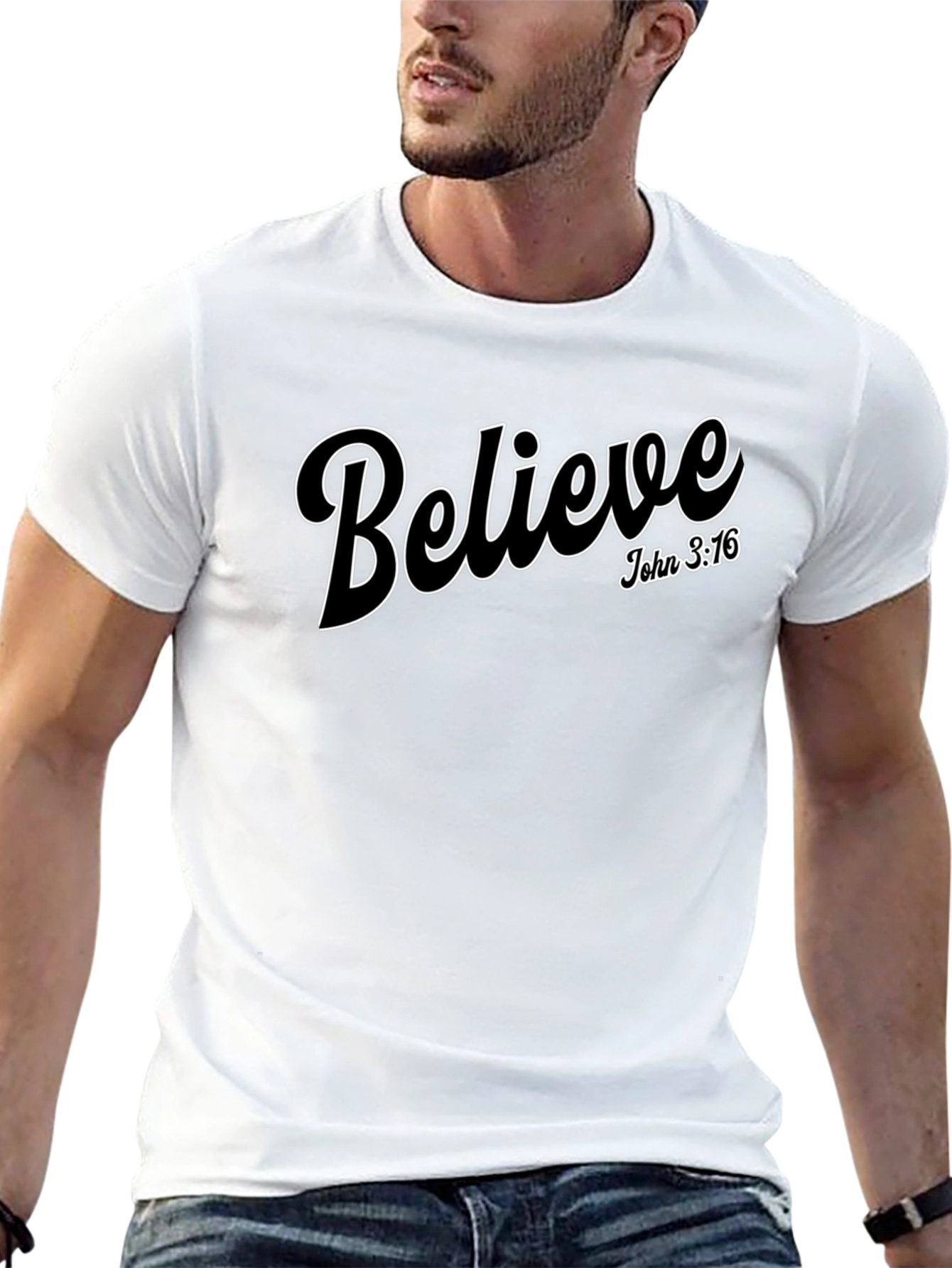 Believe John 3:16 Graphic T-Shirt