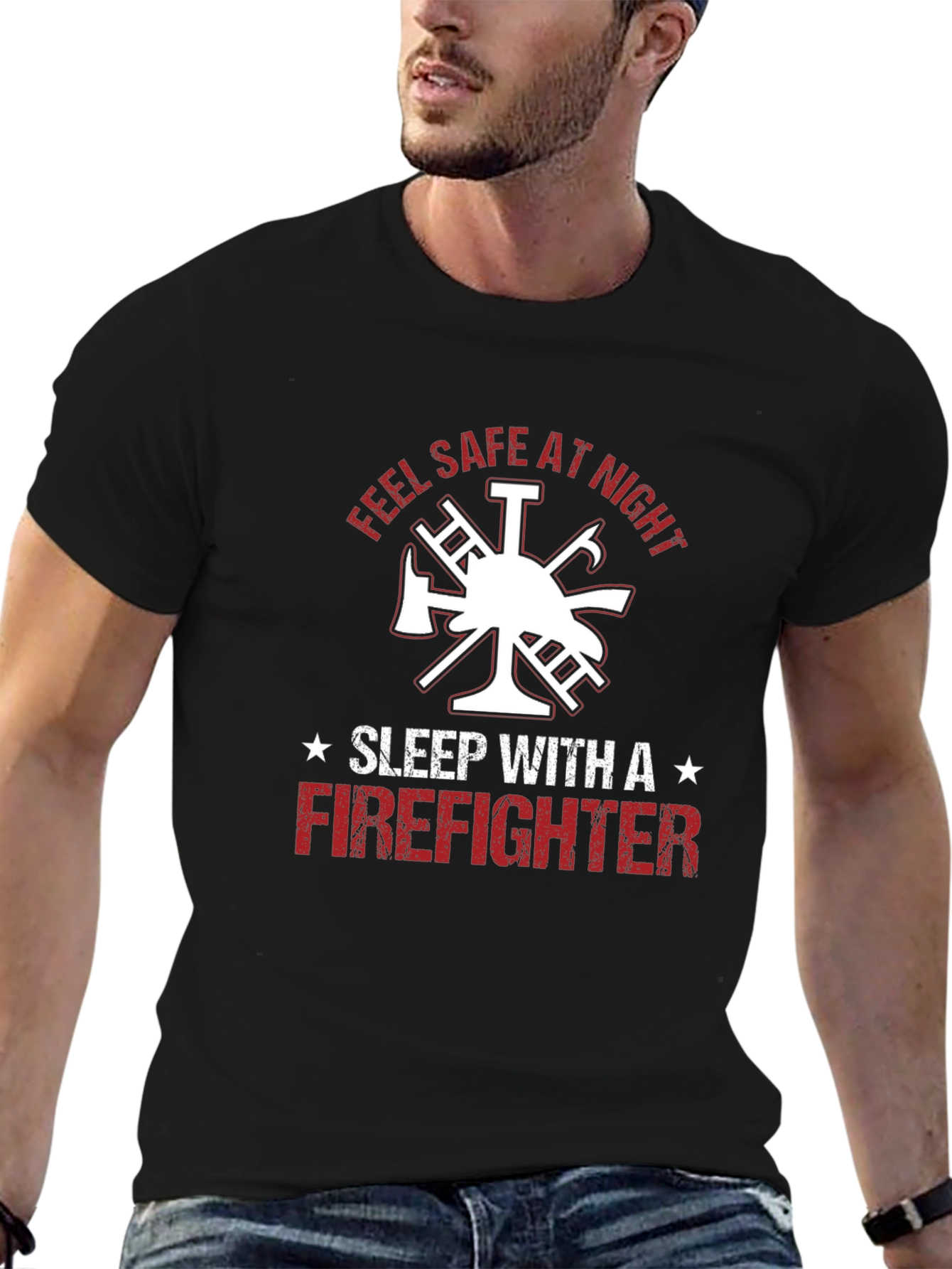 Feel Safe at Night Firefighter T-Shirt