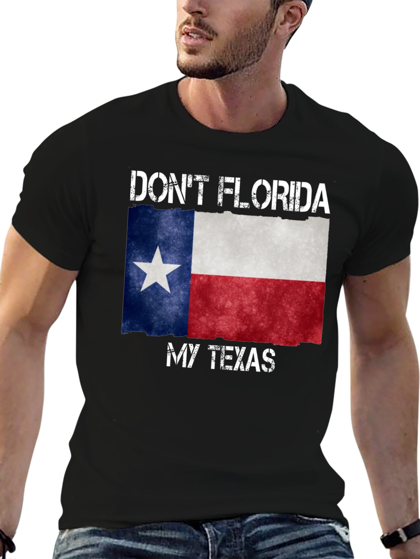 Dont Florida My Texas T-Shirt