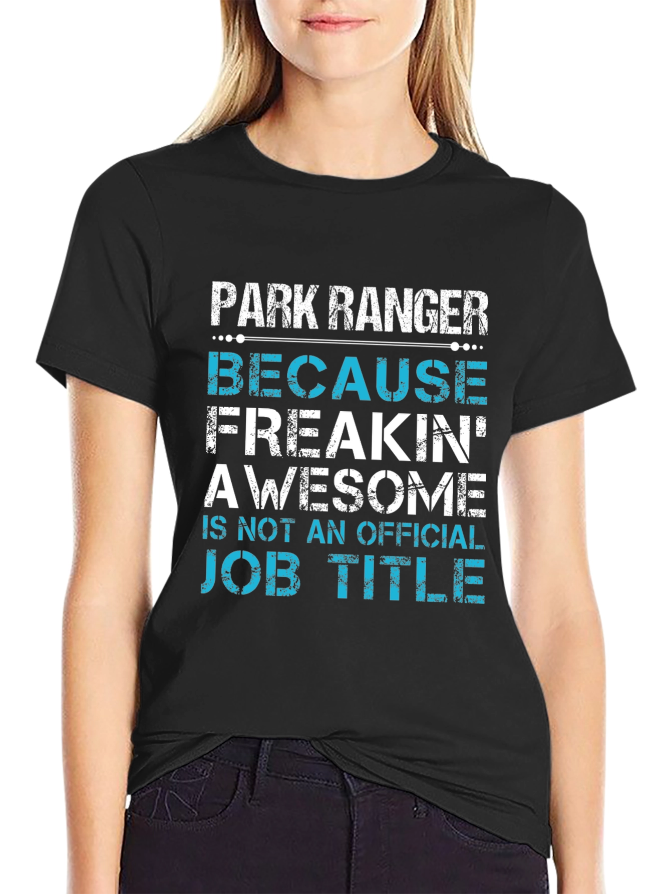 Park Ranger Awesome Job Title T-Shirt