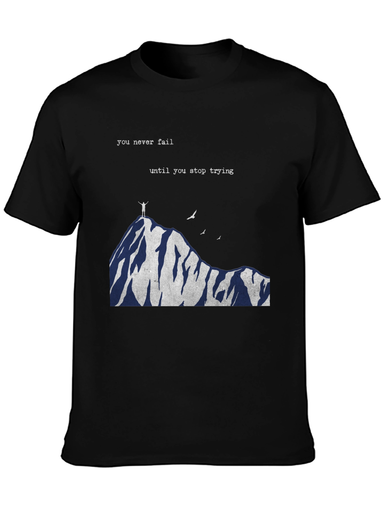 Motivational Mountain Top T-Shirt