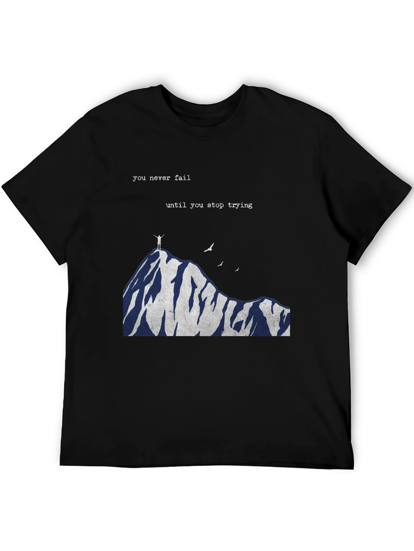 Motivational Mountain Top T-Shirt