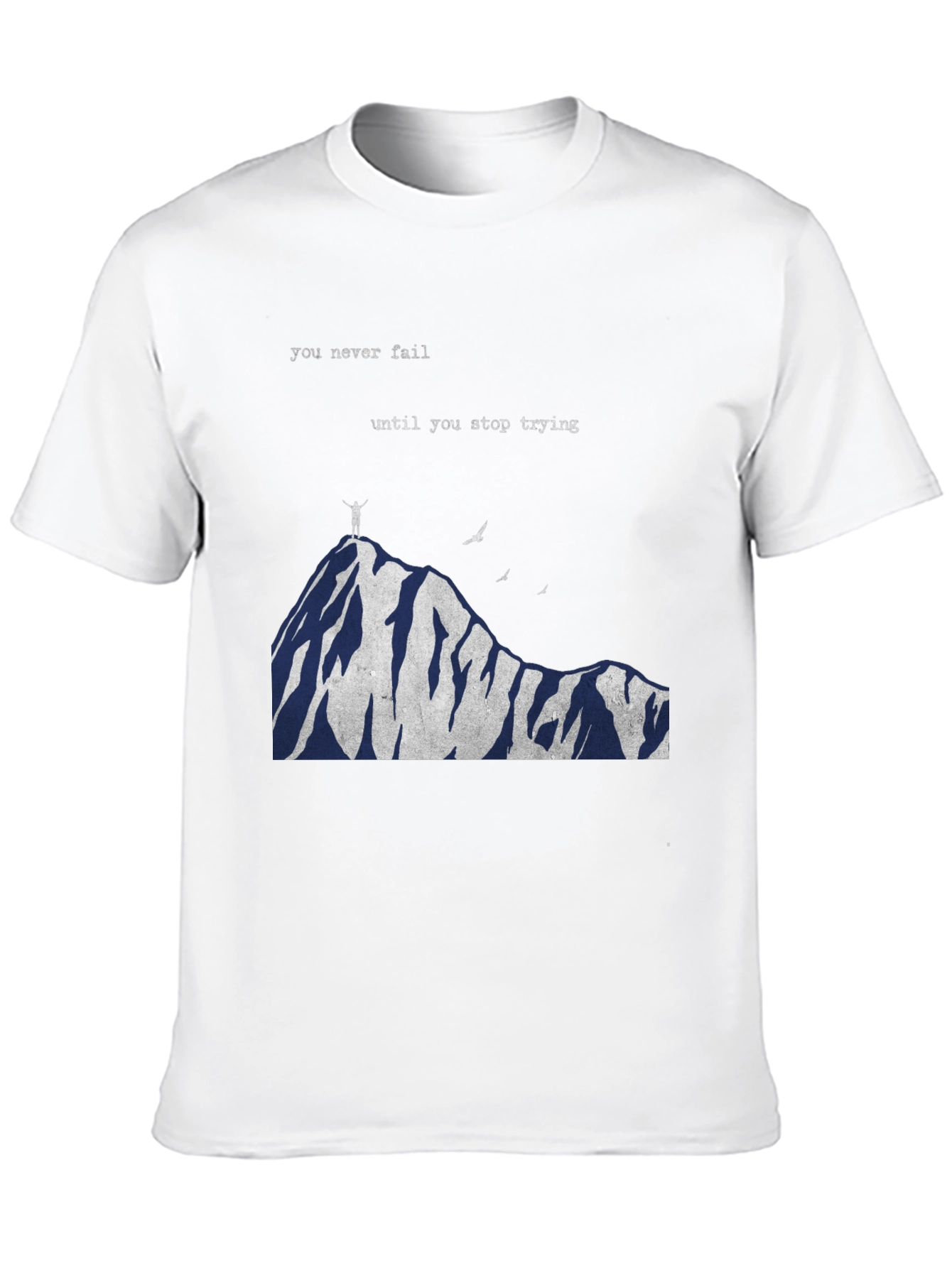 Motivational Mountain Top T-Shirt