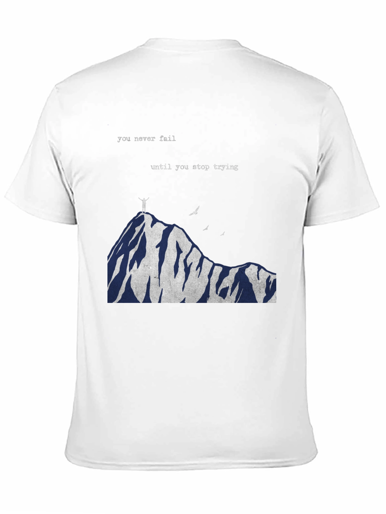 Motivational Mountain Top T-Shirt
