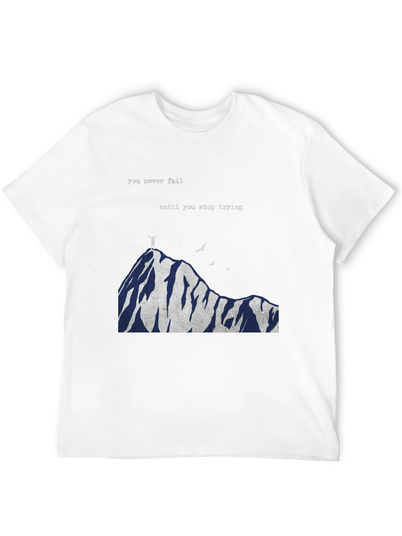 Motivational Mountain Top T-Shirt