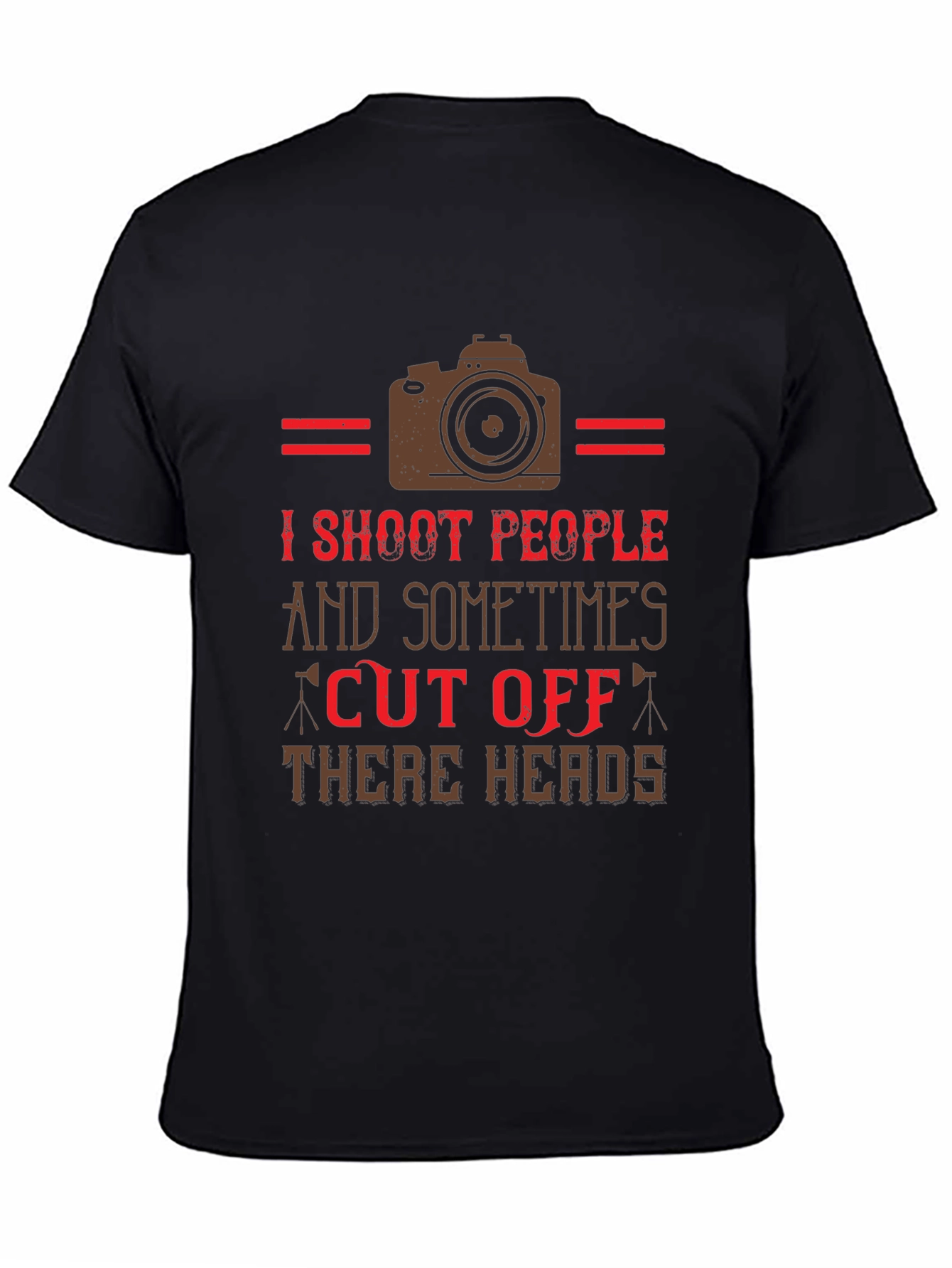 I Shoot People Funny Camera T-Shirt
