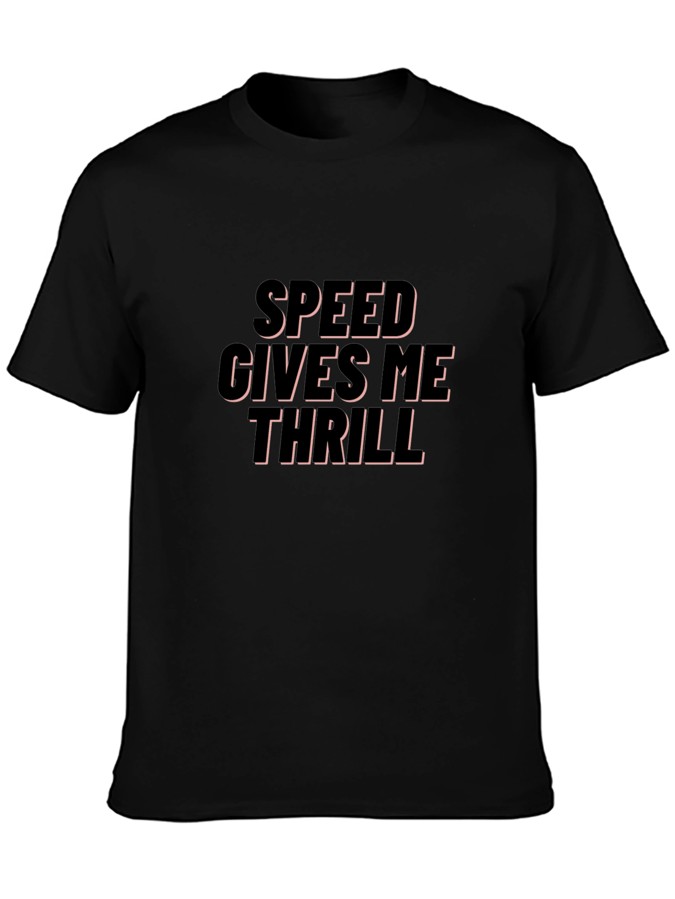 Speed Gives Me Thrill Black Graphic Tee