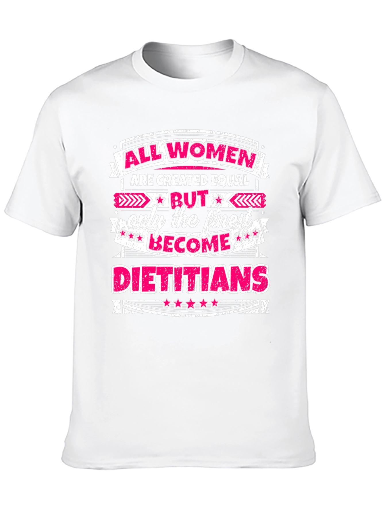 All Women Dietitian T-Shirt