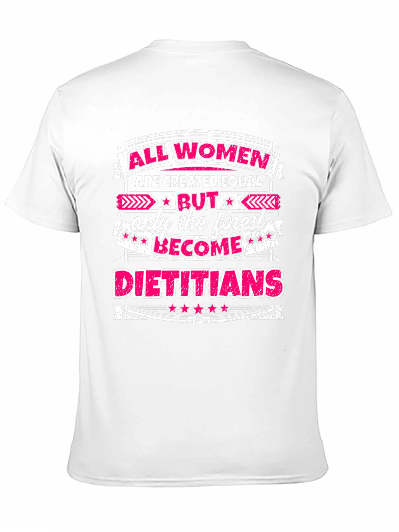 All Women Dietitian T-Shirt
