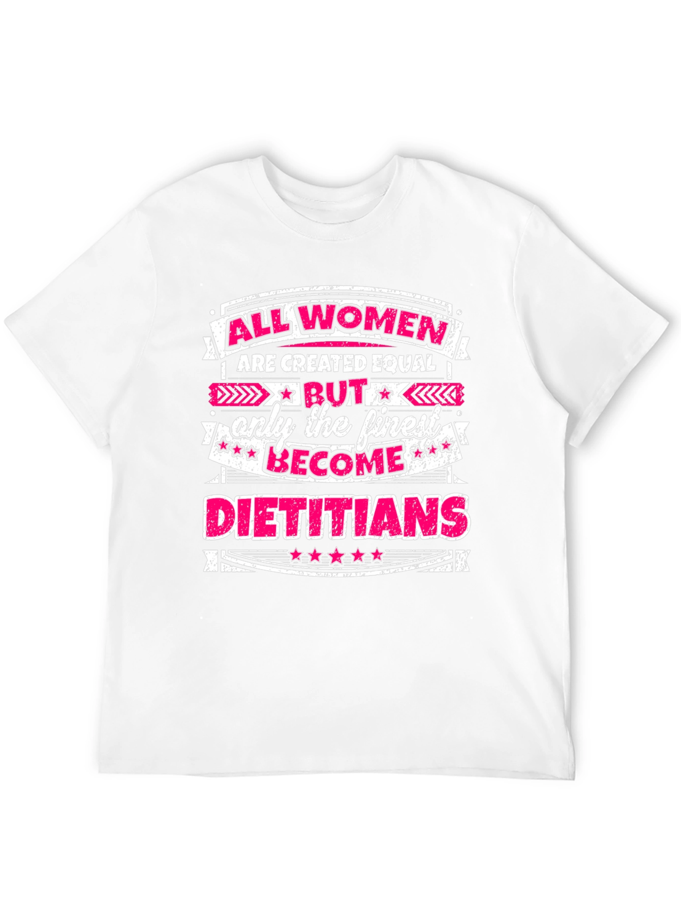 All Women Dietitian T-Shirt