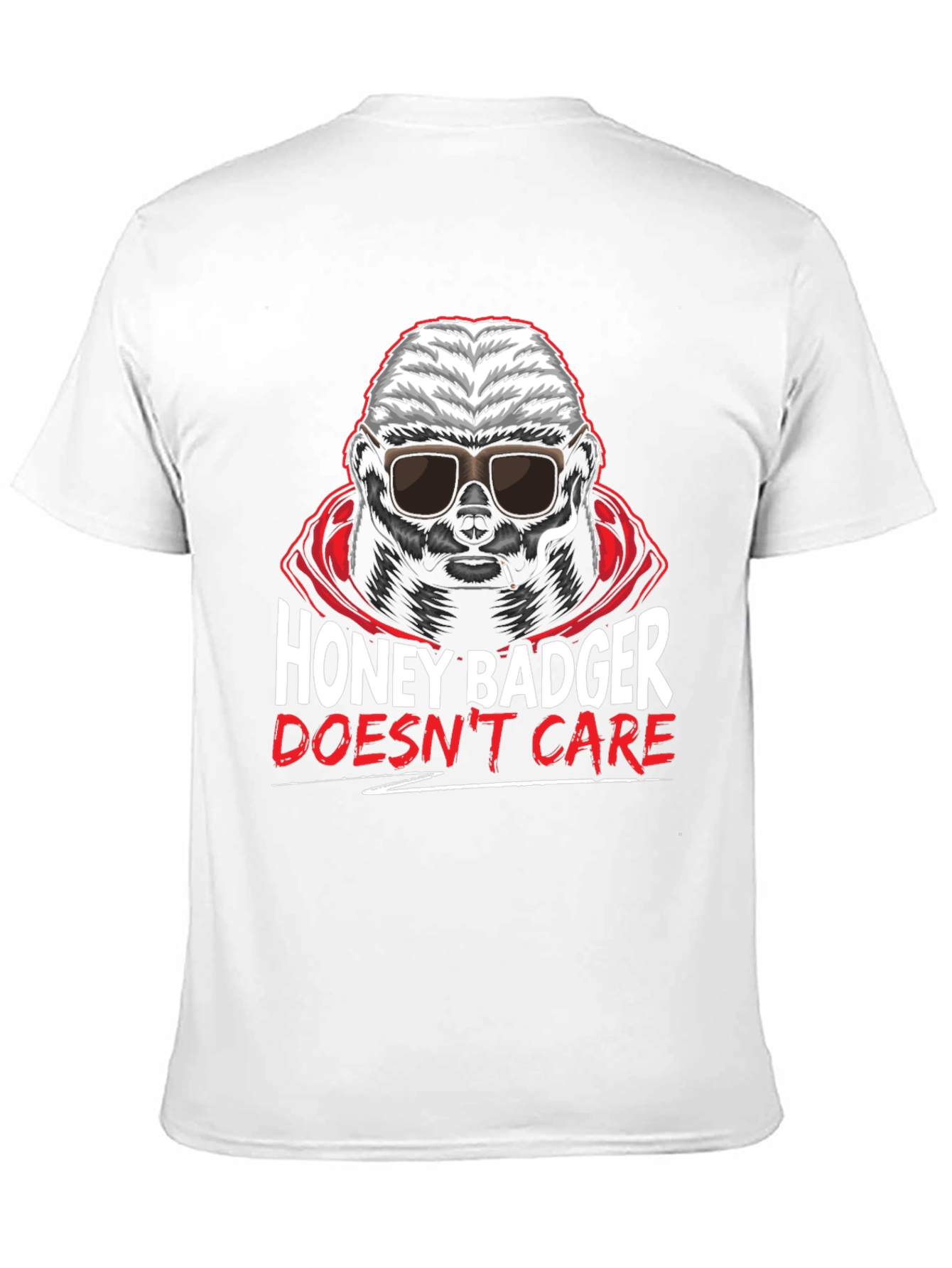 Honey Badger Dont Care Graphic T-Shirt