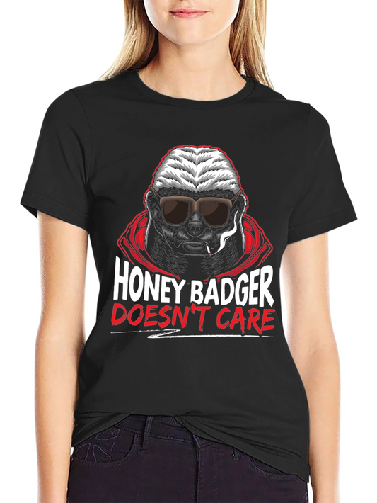 Honey Badger Dont Care Graphic T-Shirt