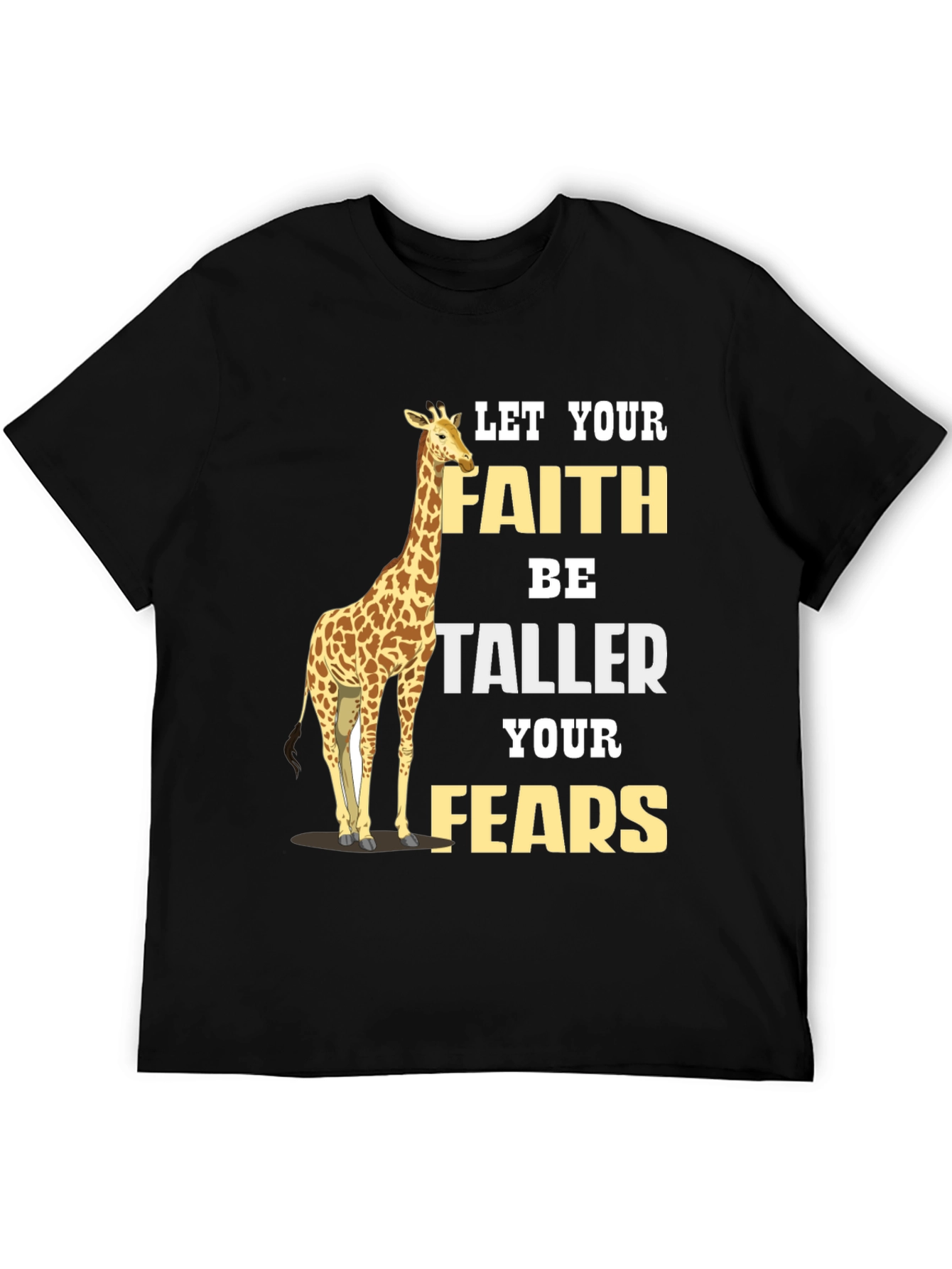 Faith Taller Than Fears Giraffe Graphic Tee