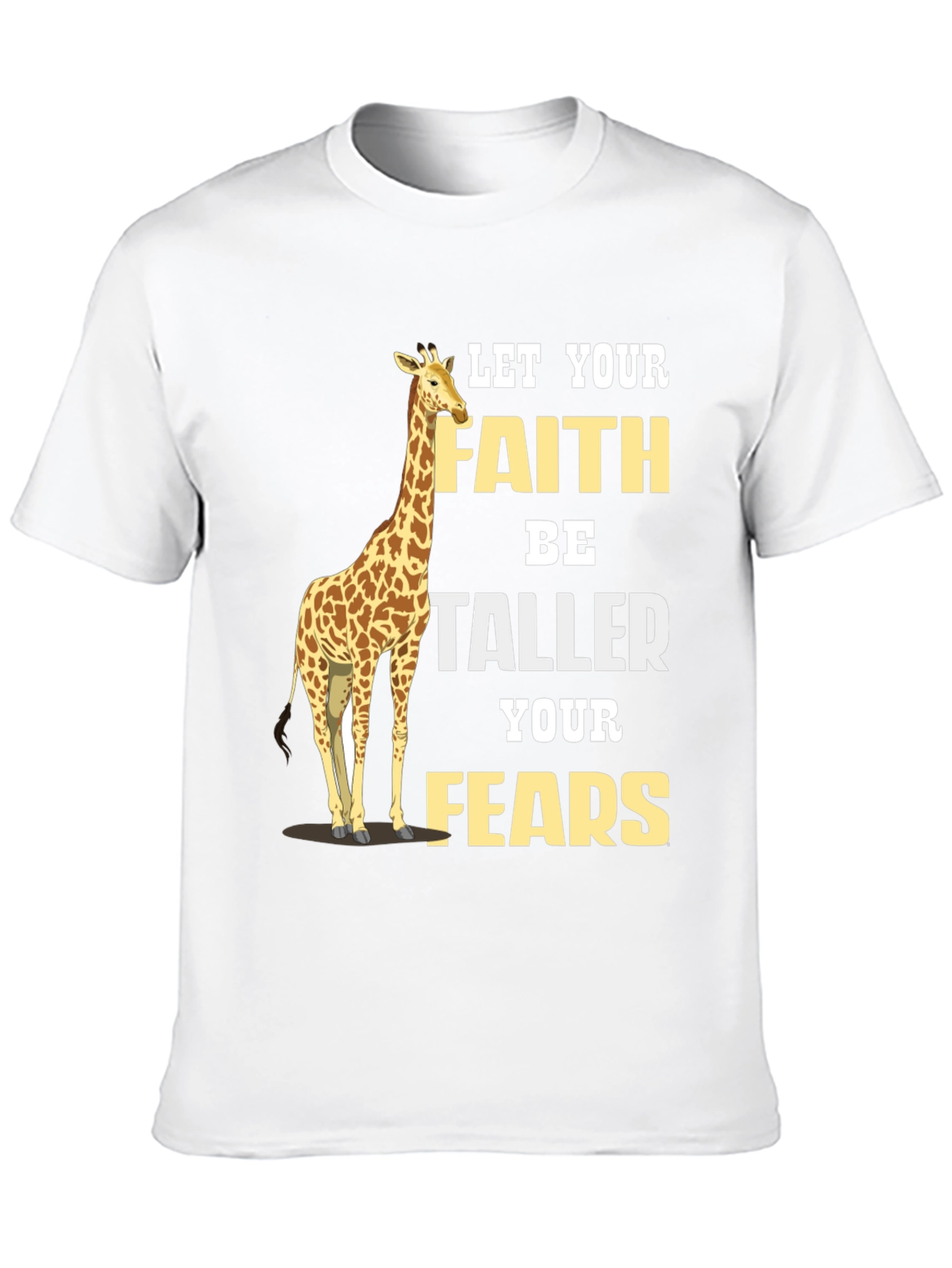 Faith Taller Than Fears Giraffe Graphic Tee