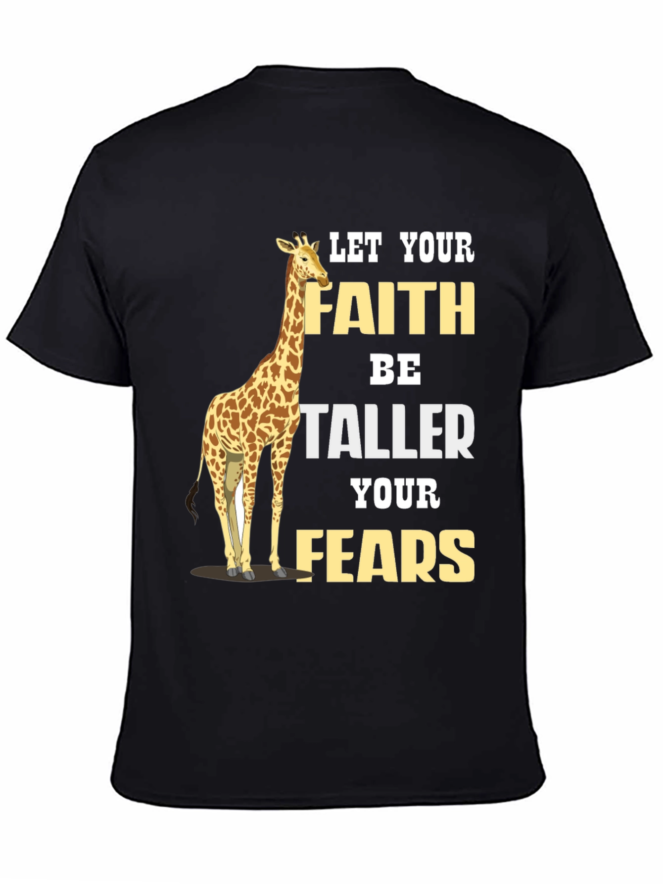 Faith Taller Than Fears Giraffe Graphic Tee