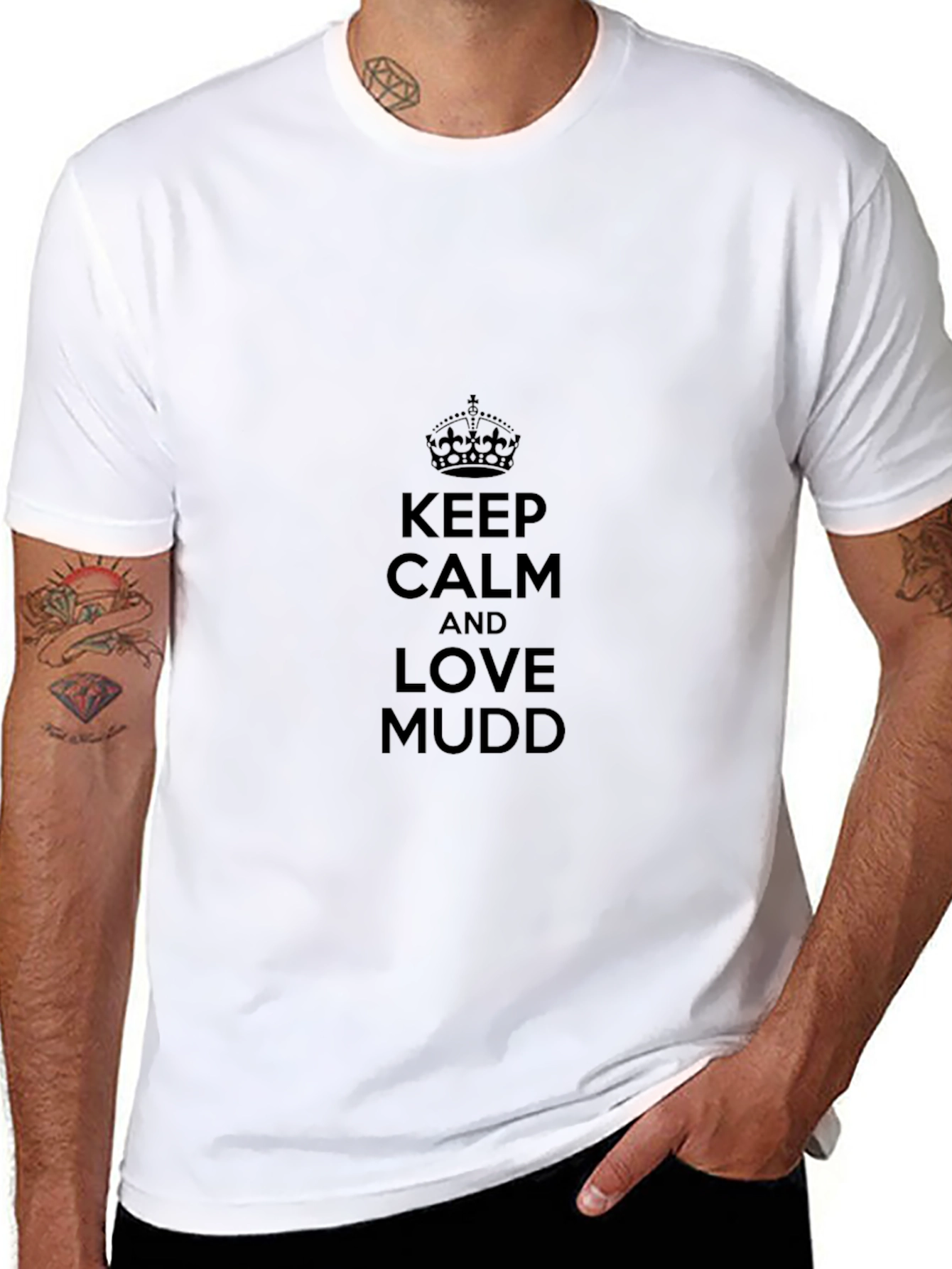 Keep Calm and Love Mudd T-Shirt
